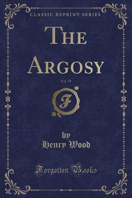 Book cover for The Argosy, Vol. 39 (Classic Reprint)