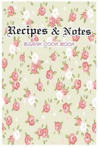 Cover of Blank Cook Book Recipe & Notes