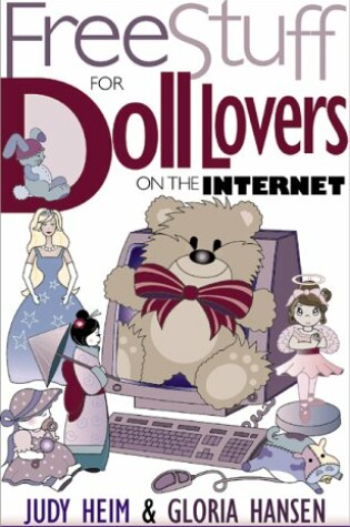 Cover of Free Stuff for Doll Lovers on the Internet