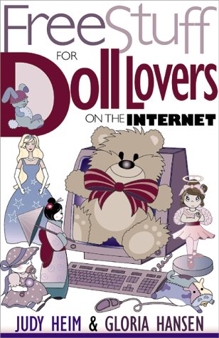 Cover of Free Stuff for Doll Lovers on the Internet