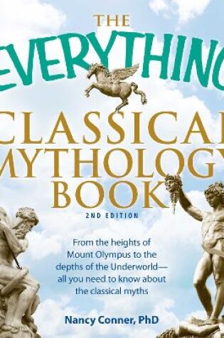 Cover of The Everything Classical Mythology Book