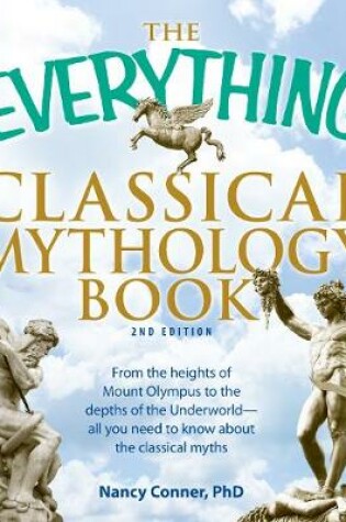 Cover of The Everything Classical Mythology Book
