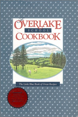 Cover of The Overlake School Cookbook