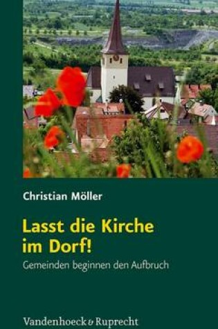 Cover of Lasst Die Kirche Im Dorf!