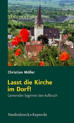 Book cover for Lasst Die Kirche Im Dorf!