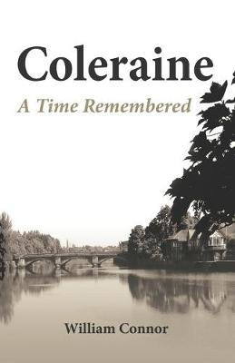 Book cover for Coleraine: A Time Remembered