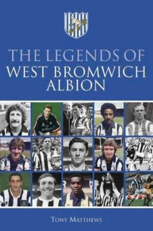 Cover of The Legends of West Bromwich Albion