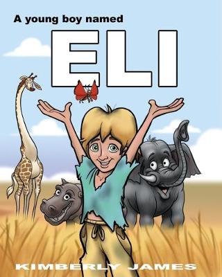 Book cover for A Young Boy Named Eli