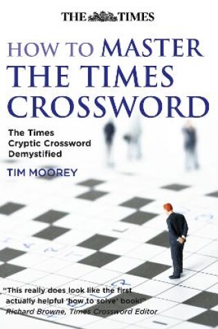 Cover of How to Master The Times Crossword