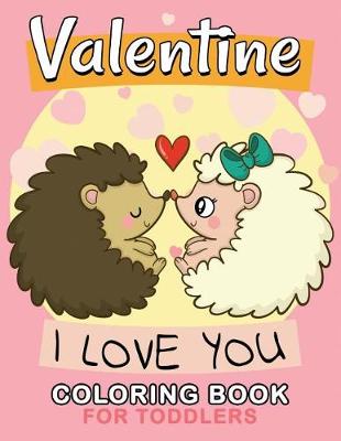 Book cover for Valentine Coloring Books for Toddler