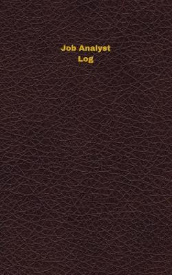 Book cover for Job Analyst Log