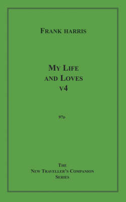 Book cover for My Life and Loves, V4