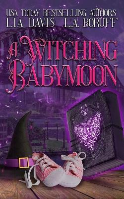 Cover of A Witching Babymoon