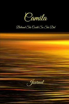 Book cover for Camila Believed She Could So She Did