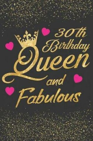 Cover of 30th Birthday Queen and Fabulous