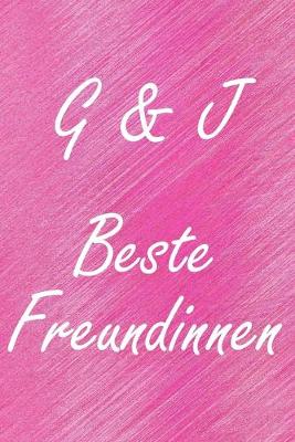 Book cover for G & J. Beste Freundinnen
