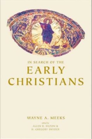 Cover of In Search of the Early Christians