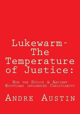 Book cover for Lukewarm- The Temperature of Justice