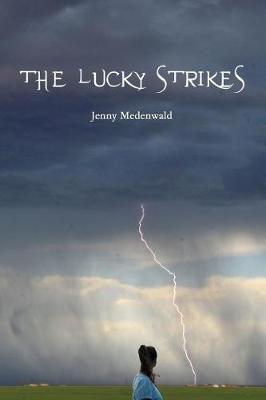 Book cover for The Lucky Strikes