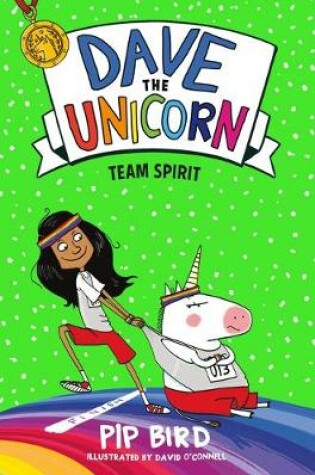 Cover of Dave the Unicorn: Team Spirit