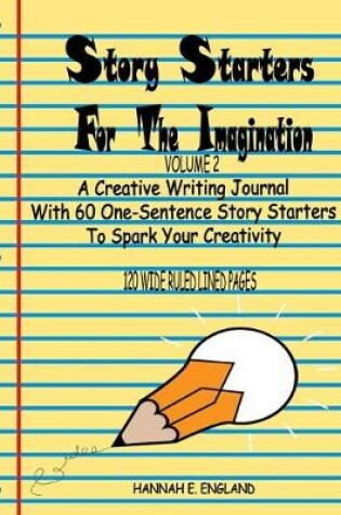 Cover of Story Starters For The Imagination