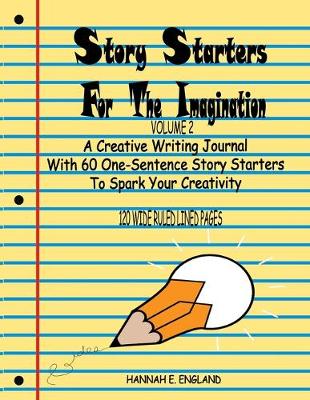 Book cover for Story Starters For The Imagination