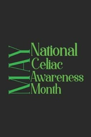 Cover of May National Celiac Awareness Month