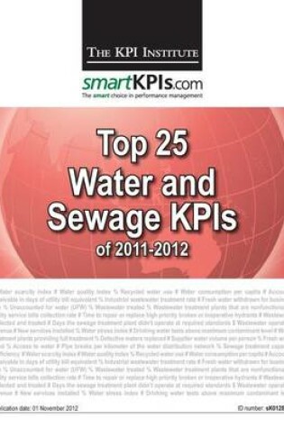 Cover of Top 25 Water and Sewage KPIs of 2011-2012