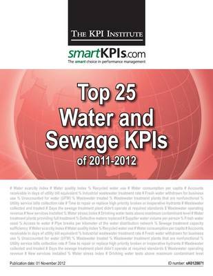 Book cover for Top 25 Water and Sewage KPIs of 2011-2012