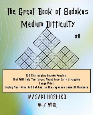 Book cover for The Great Book of Sudokus - Medium Difficulty #8