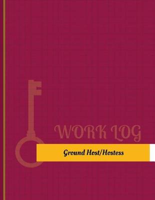 Cover of Ground Host/Hostess Work Log