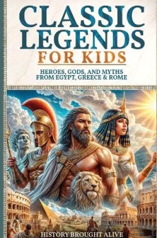 Cover of Classic Legends For Kids