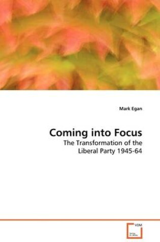 Cover of Coming into Focus