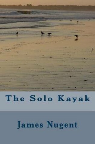 Cover of The Solo Kayak