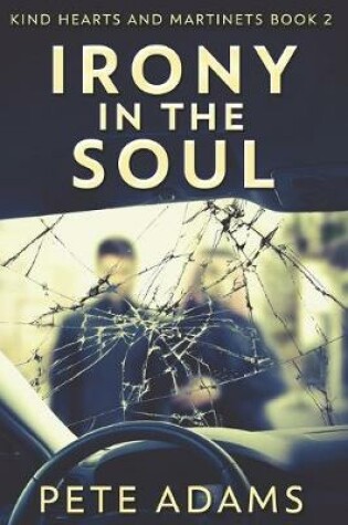 Cover of Irony In The Soul