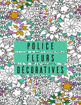 Book cover for Police fleurs décoratives