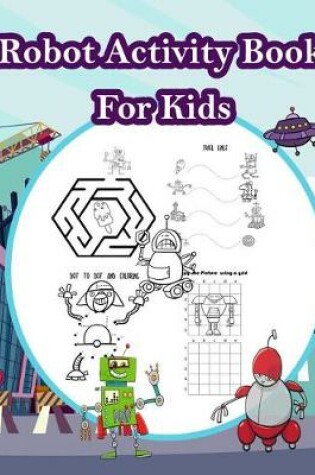 Cover of Robot Activity Book for kids