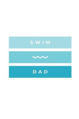 Book cover for Swim Dad