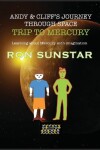 Book cover for Andy and Cliff's Journey Through Space - Trip to Mercury