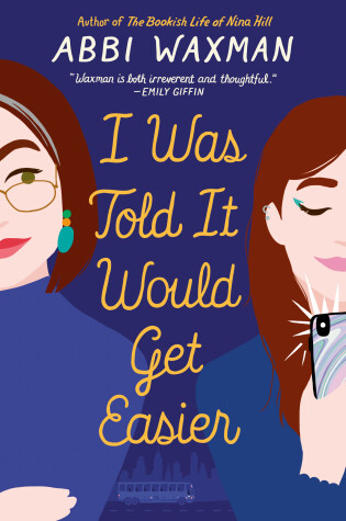 Book cover for I Was Told It Would Get Easier