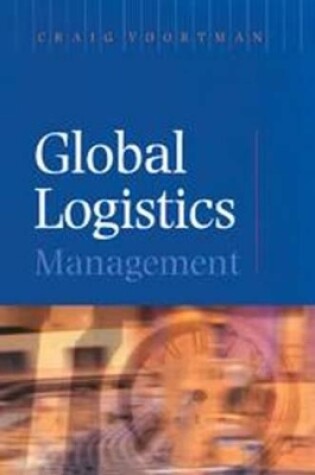 Cover of Global logistics management