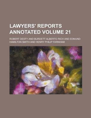 Book cover for Lawyers' Reports Annotated Volume 21