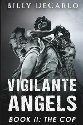 Cover of Vigilante Angels Book II