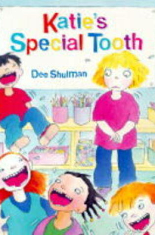 Cover of Katie's Special Tooth