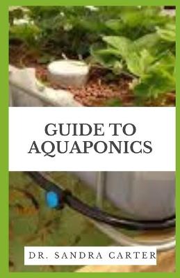 Book cover for Guide to Aquaponics