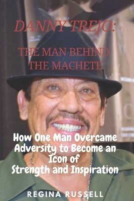 Cover of Danny Trejo