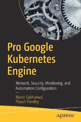 Book cover for Pro Google Kubernetes Engine