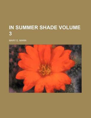 Book cover for In Summer Shade Volume 3