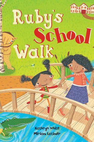 Cover of Ruby's School Walk