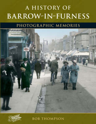Book cover for A History of Barrow-in-Furness